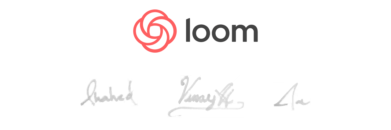 Loom team signatures